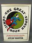 Vintage 1965 GREAT COMIC BOOK HEROES Book Jules Feiffer