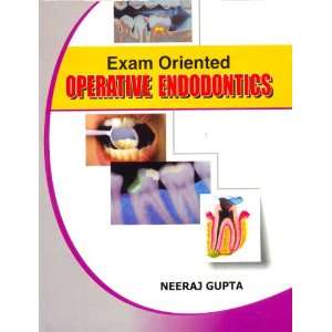   Exam Oriented Operative Endodontics (9788123915913) N. Gupta Books