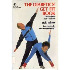  The diabetics get fit book (Positive health guide 