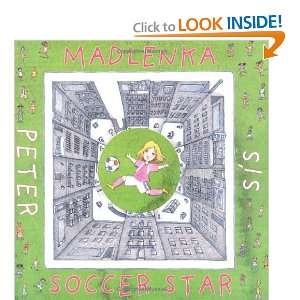  Madlenka Soccer Star [Hardcover] Peter Sís Books