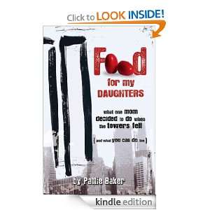Food For My Daughters Pattie Baker  Kindle Store