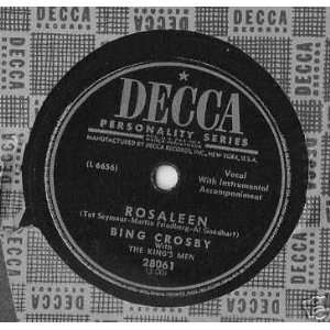    Rosaleen / Dont Ever Be Afraid to Go Home Bing Crosby Music
