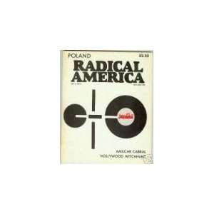  Radical America (Vol. 17 No. 1) May   June, 1981 Editor 