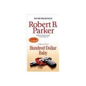  Hundred dollar Baby (9780425217559) Robert Parker Books