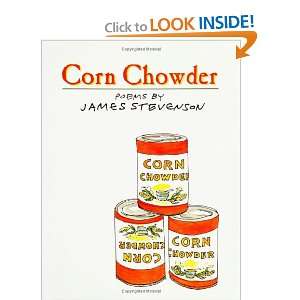  Corn Chowder Poems James Stevenson Books