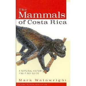  The Mammals of Costa Rica Books