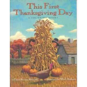  This First Thanksgiving Day Laura Krauss/ Buehner, Mark 