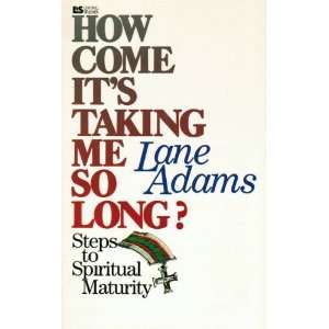   Long? Steps to Spiritual Maturity (9780842314916) Lane. Adams Books