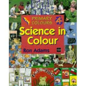  Science in Colour Pb (Primary Colours) (9780748724802 