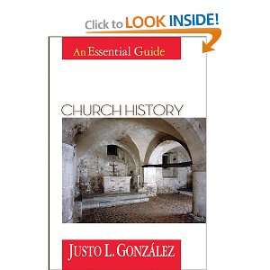   History An Essential Guide (9780687016112) Justo L Gonzalez Books