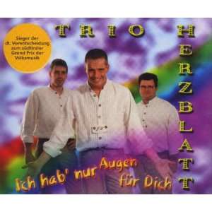    Ich hab nur Augen für dich [Single CD] Trio Herzblatt Music
