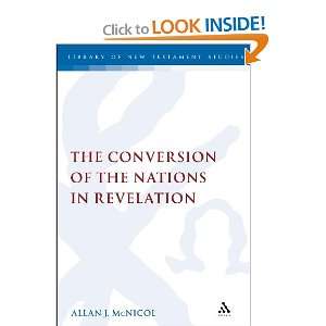  The Conversion of the Nations in Revelation (Library Of 