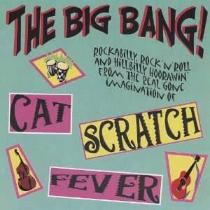  Big Bang Cat Scratch Fever Music