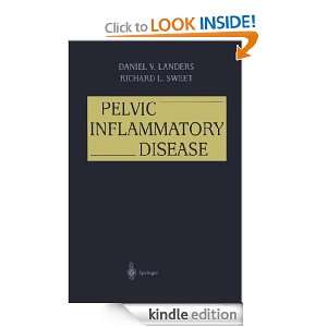 Pelvic Inflammatory Disease Daniel V. Landers, Richard L. Sweet 