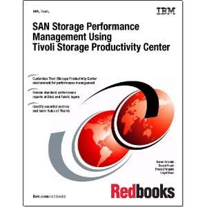  Performance Management Using Tivoli Storage Productivity Center 