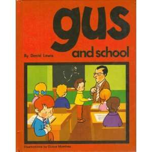  Gus and School (9780854214167) David Lewis Books