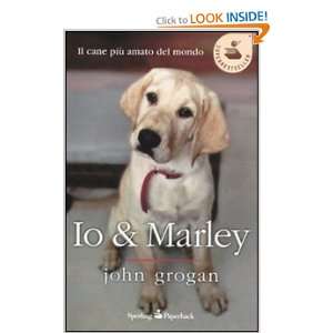  Io & Marley (9788860617194) John Grogan Books