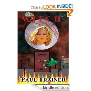 Witch Book Of Souls Paul Trainer  Kindle Store
