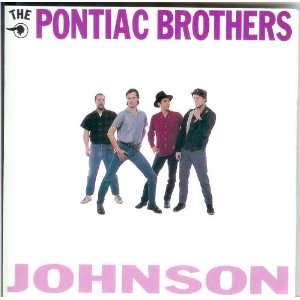  Johnson Pontiac Brothers Music