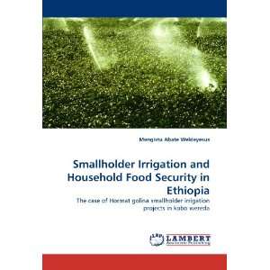  Smallholder Irrigation and Household Food Security in 