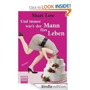 wars der Mann fürs Leben Roman (German Edition) Shari Low, Barbara 
