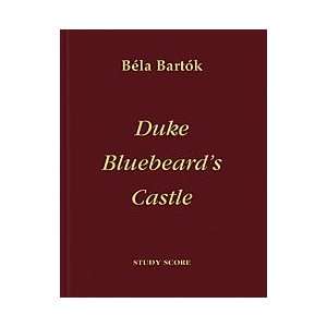  Duke Bluebeards Castle Study Score