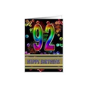  92nd Birthday with fireworks and rainbow bubbles Card 