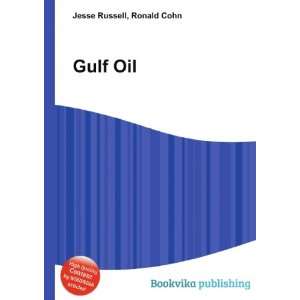  Gulf Oil Ronald Cohn Jesse Russell Books
