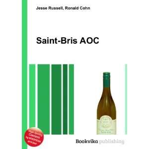  Saint Bris AOC Ronald Cohn Jesse Russell Books
