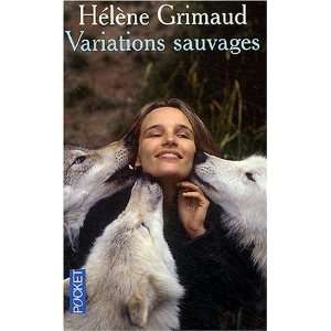   Sauvages (French Edition) [Paperback] Helene Grimaud Books