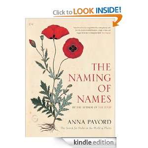 The Naming of Names The Search for Order in the World of Plants