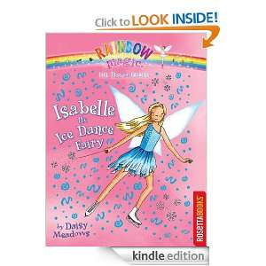 Isabelle the Ice Dance Fairy (Dance Fairies) Daisy Meadows  
