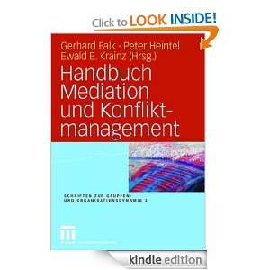 Handbuch Mediation und Konfliktmanagement (Schriften zur Gruppen  und 