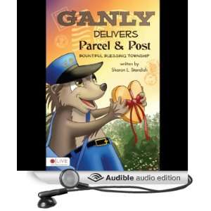  Ganly Delivers Parcel and Post Bountiful Blessing 