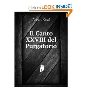  Il Canto XXVIII del Purgatorio Arturo Graf Books