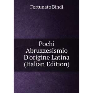   origine Latina (Italian Edition) Fortunato Bindi Books