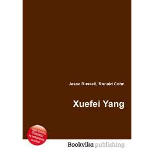  Xuefei Yang Ronald Cohn Jesse Russell Books
