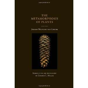   Metamorphosis of Plants [Hardcover] Johann Wolfgang von Goethe Books