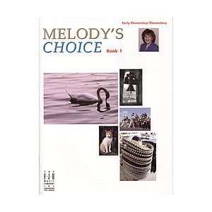  Melodys Choice, Book 1 Musical Instruments