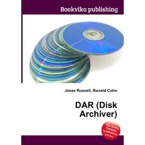 DAR (Disk Archiver) Ronald Cohn Jesse Russell  Books