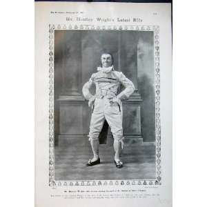  1907 Mr Huntley Wright At Amour DalyS Theatre Actor