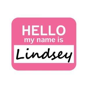 Lindsey Hello My Name Is Mousepad Mouse Pad