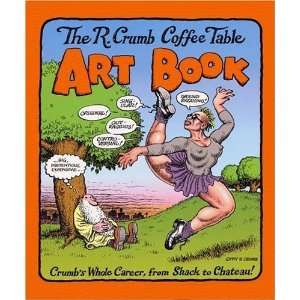    The R. Crumb Coffee Table Art Book [Hardcover] R. Crumb Books