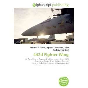  442d Fighter Wing (9786133718975) Books