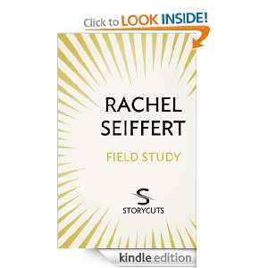Field Study (Storycuts) Rachel Seiffert  Kindle Store