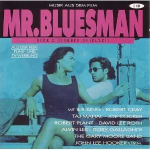 Mr. Bluesman (1993): BB King, Robert Cray, Joe Cocker, David Lee Roth 