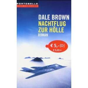   zur Hölle Roman  Dale Brown, Wulf Bergner Bücher