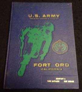   US Army Yearbook   Company A, 3rd Battalion, 1st Brigade   FORT ORD