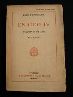 1924 Enrico IV tragedia in tre atti ( Pirandello )  