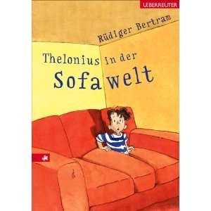   Sofawelt: .de: Rüdiger Bertram, Heribert Schulmeyer: Bücher